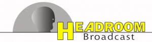 HEADROOM Broadcast